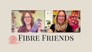 Fibre Friends - Last Weekend for Getter Done @fibrefriendspodcast