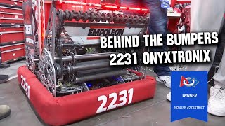 2231 OnyxTronix |  Behind the Bumpers | FRC CRESCENDO Robot
