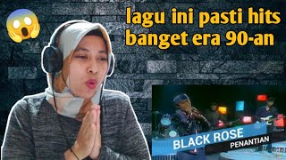 BLACKROSE - PENANTIAN | 🇮🇩 REACTION