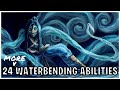 24 More Waterbending Abilities (Avatar)