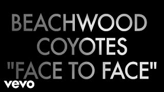Watch Beachwood Coyotes Face To Face video