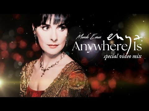 Enya Anywhere Is Official Music Video Mix Lyric Video Enya Anywhere Is Official Music Video Mix Lyric Video
