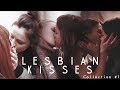 Lesbian kisses [Collection #1]