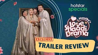 Love Shaadi Drama | Trailer Review | English