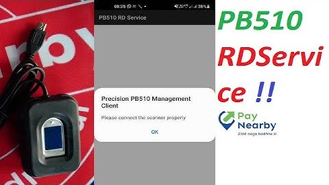 please connect the scanner properly !! How to Install PB510 RDService Keywords on Your Device Easily
