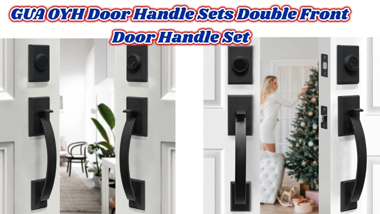 HOW TO FIX A GUA OYH Door Handle Sets Double Front Door Handle Set