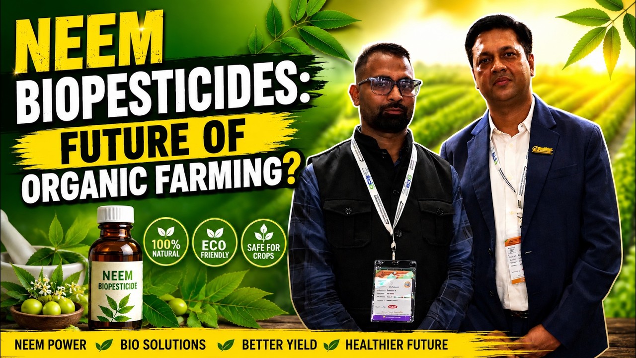 PMFAI ICAC Conference 2026 | Sunit Singhal, Sansho Botanics on Neem Biopesticides & Organic Farming