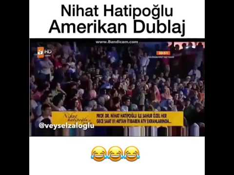 NİHAT Hatipoğlu amerikan dublaj