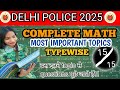 DELHI POLICE ❤️ MATH'S IMPORTANT TOPICS 🔥 15/15 Guaranteed in MATH'S 🔥 #delhipolice #viralvideo