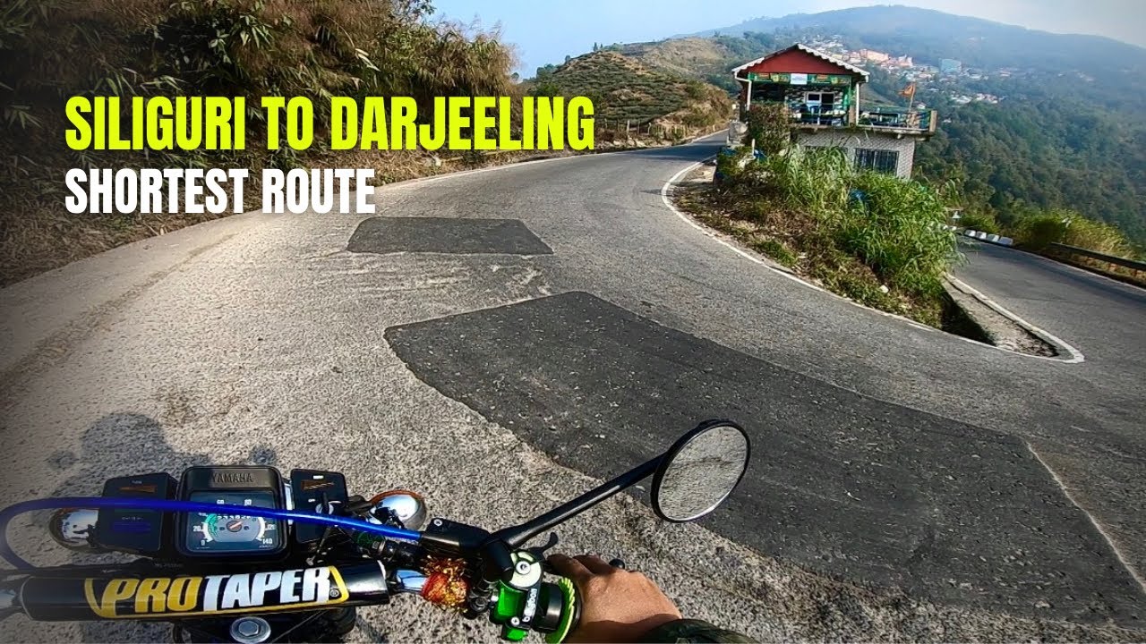 Siliguri To Darjeeling By Bike Via Rohini Road | Siliguri To Darjeeling By Road | Rohini Road View  
