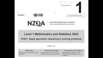2023 NCEA Level 1 Geometric Reasoning Full Walkthrough