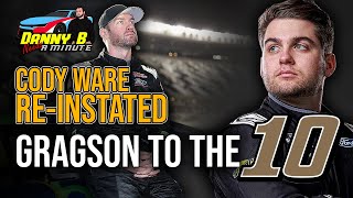 NASCAR Re-Instates Cody Ware This Week; Noah Gragson to the 10 in 2024 - Danny B Needs a Minute by DannyBTalks 1,129 views 4 months ago 11 minutes, 6 seconds