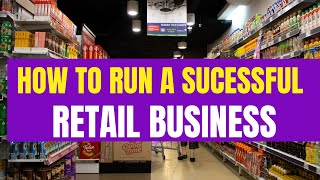 How to Run a Successful Retail Business in Uganda