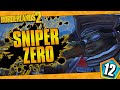 Borderlands 2 | Sniper Only Zero Funny Moments And Drops | Day #12