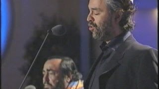 Andrea Bocelli and Luciano Pavarotti ( My way - O surdato &#39;nnammurato )