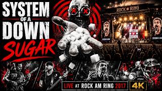 System of a Down - Sugar | Live at Rock am Ring 2017 | 4K