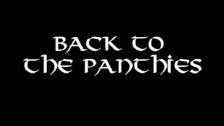 Back To The Panthies