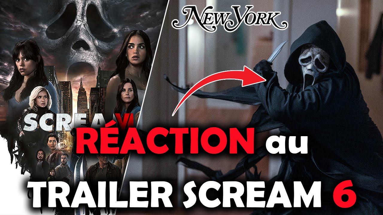 RÉACTION au TRAILER de SCREAM VI ( GHOSTFACE vs JENNA ORTEGA à NEW YORK ...