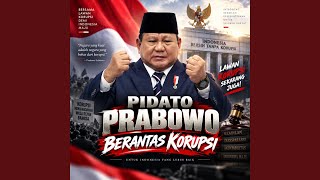 Download Lagu Pidato PrabowoBerantas Korupsi, Vol. 2
