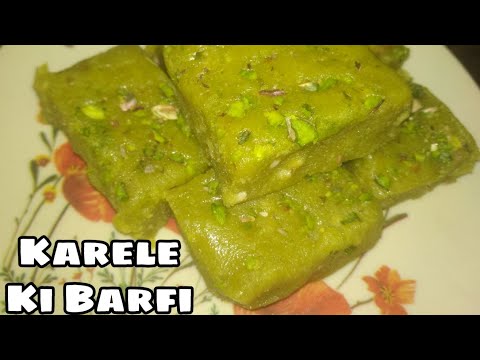 Recipe of karele ki barfi I Bittergourd's barfi I