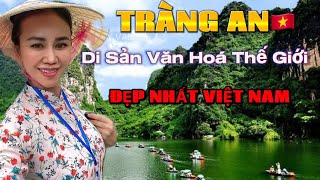 Tràng An - Ninh Bình Di Sản Văn Hoá Thế Giới Vịnh Hạ Long Trên Cạn-Unesco World Heritage