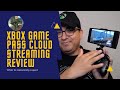 Xbox Xcloud Review - A real user's review