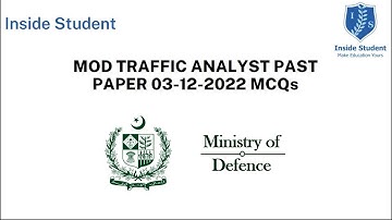 MOD TRAFFIC ANALYST  PAPER 03-12-2022 MCQs ||  MOD Traffic Analyst Supervisor Past Paper 03/12/2022