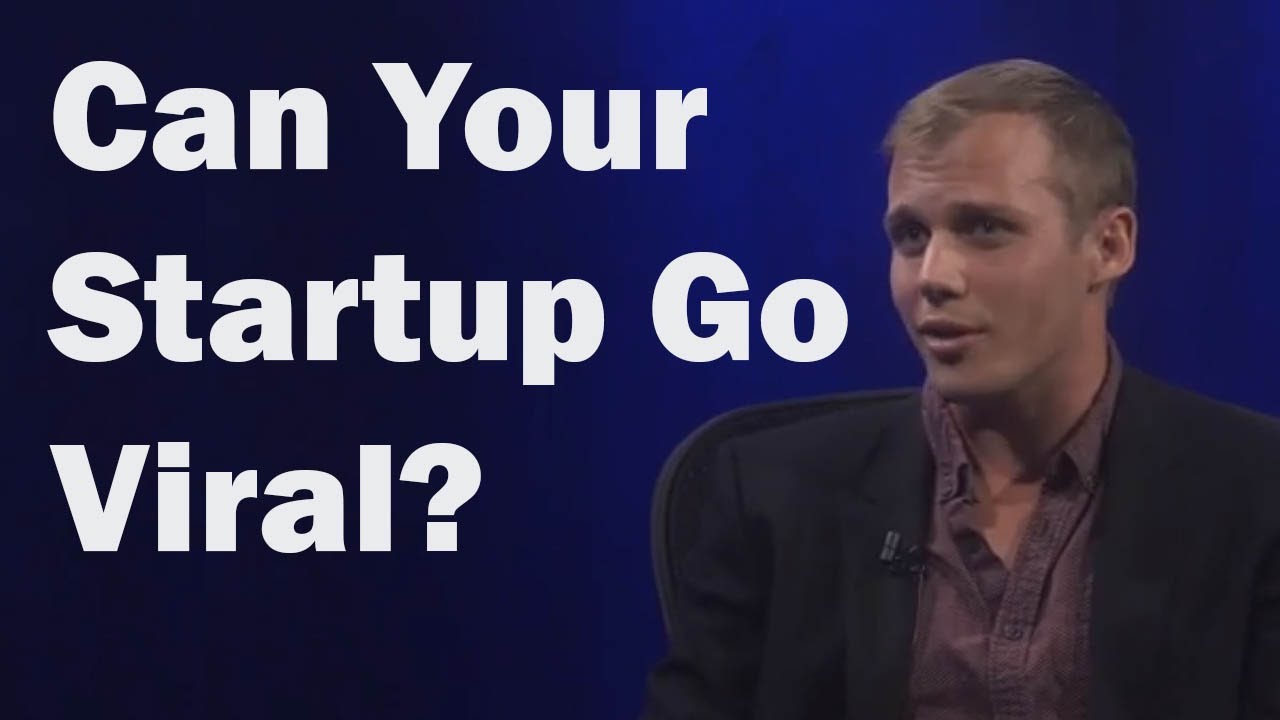 How to know if your startup can go viral