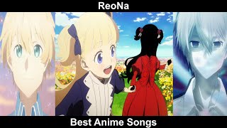 Top ReoNa Anime Songs
