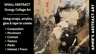 Grungy Small Abstract Collage Art | How To Use Scraps, Acrylics & Tape