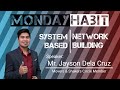 Royale business club  monday habit with coach jayson dela cruz  system based network building