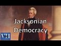 Jacksonian Democracy Quiz
