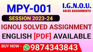MPY 1 Solved Assignment 2023-24 in English, MPY-001 Solved Assignment 2024, MPY 1 Assignment