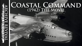Coastal Command | A day in the life of a Sunderland flying boat (1942)