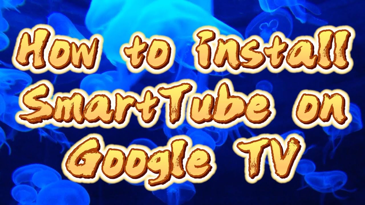 Smart Tube Setup How to install SmartTube App on Google TV Streamer in 2025 (Easiest and ...