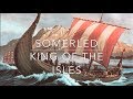 Somerled: King of the Isles