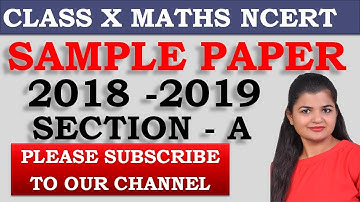 Sample Paper 2019 Section A Class 10 Maths NCERT