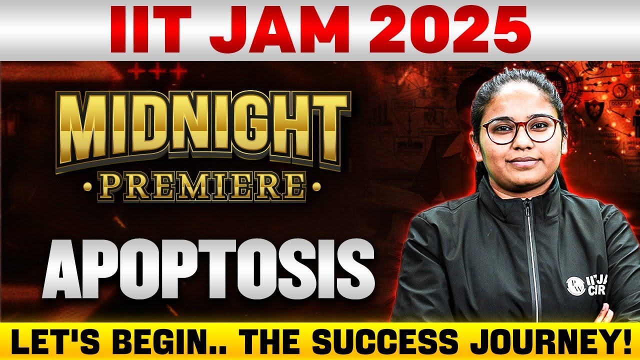 IIT JAM 2025 : Apoptosis : Cell Biology | IIT JAM Biotechnology 2025 | PW
