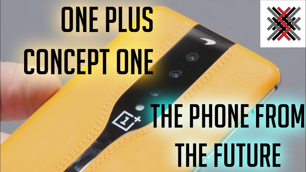 One plus Concept one | the phone from the future!