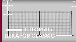 Betafence | How to install the Bekafor Classic panels?