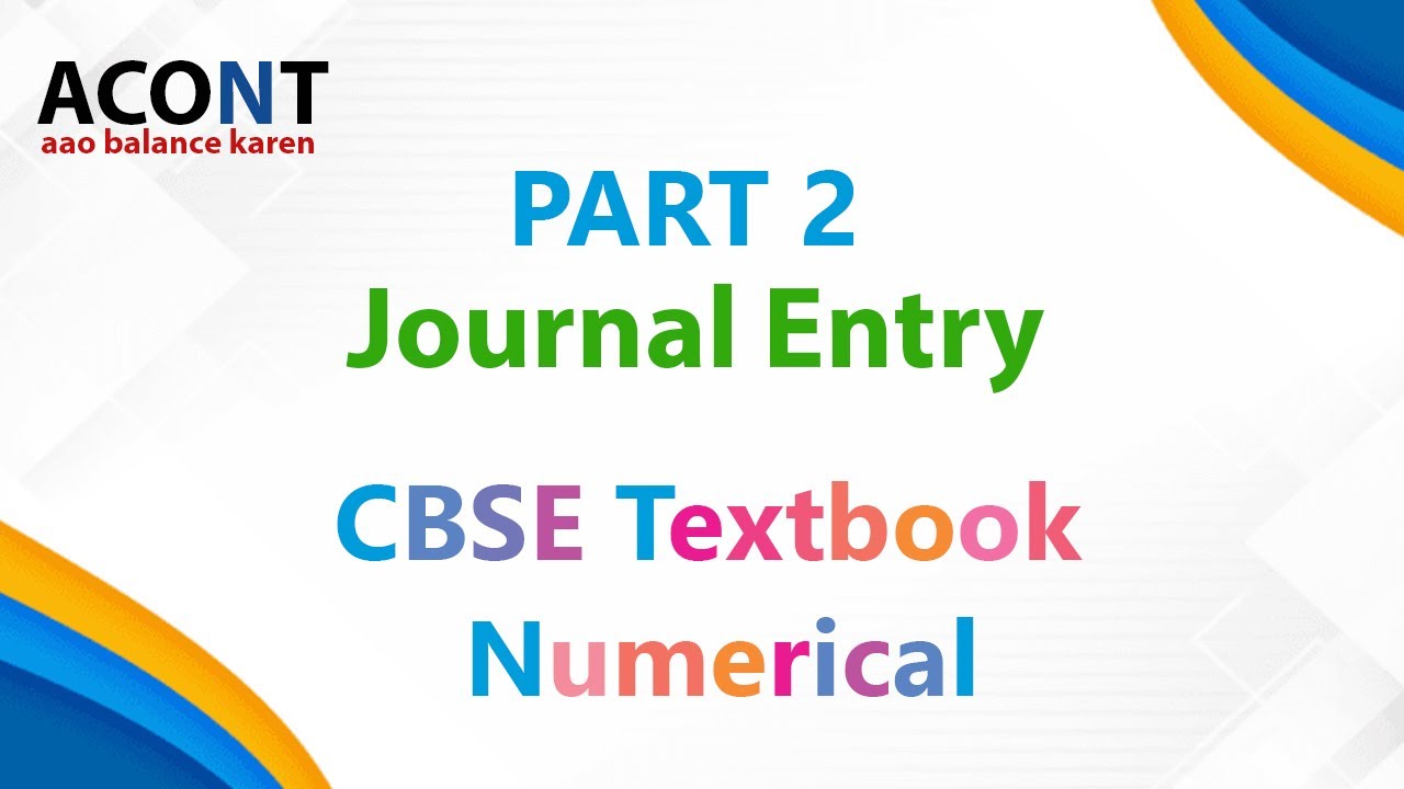 JOURNAL ENTRY CBSE TEXTBOOK QUESTION YouTube
