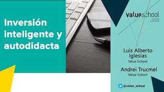 Aprende a invertir: Los principios de la inversión inteligente  Value School