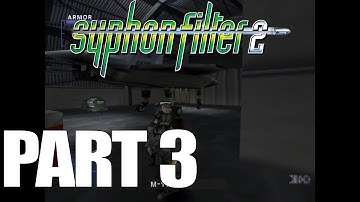 Streamed Playthrough of SYPHON FILTER 2 - Part 3
