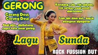 Download Lagu GERONG DEI GERONG DEI, - GERONG (Lagu Sunda Buhun) Rock Fusion Dangdut Bajidor Orchestra Lagu Unik MP3