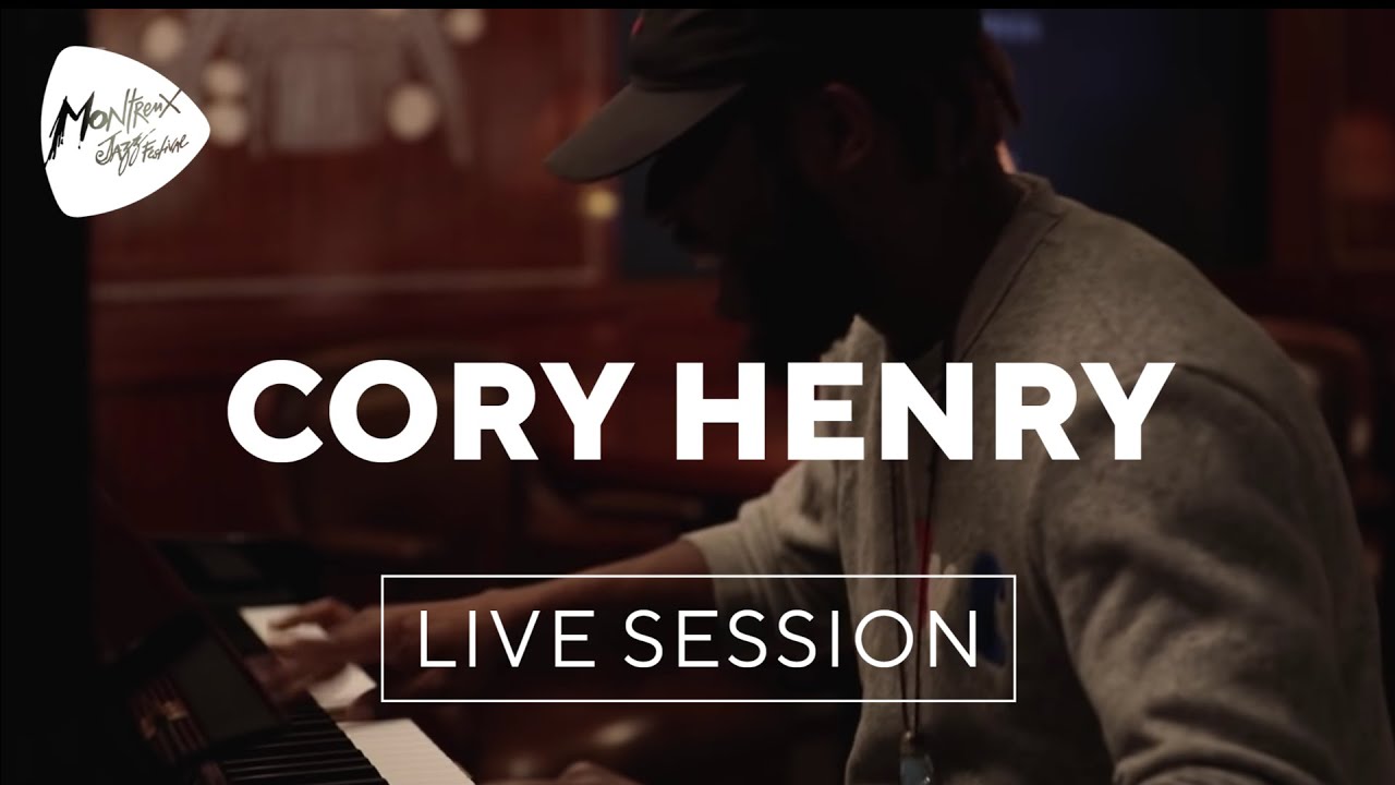 Cory Henry Live Session  Montreux Jazz Festival 2018