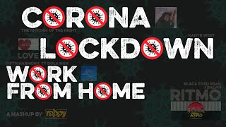 CORONA, LOCKDOWN, WORK FROM HOME