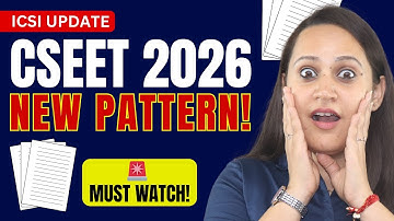 CSEET 2026 New Pattern Explained: Big Changes by ICSI!