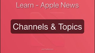 Apple News App Tutorial: Customize your News by following Channels & Topics. screenshot 1