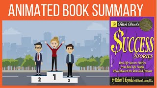 Rich Dad's Success Stories - (Animated Book Summary)