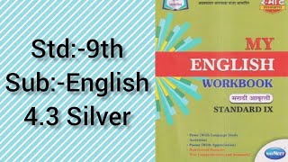 4.3 Silver-Std 9th English workbook answers